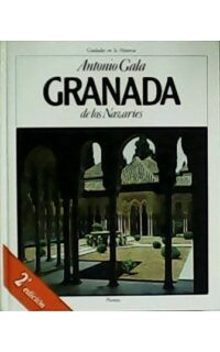 Granada de los nazaríes.