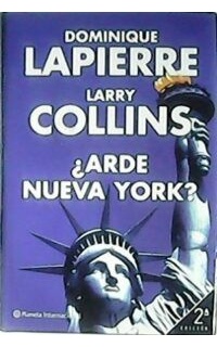 ¿Arde Nueva York? Traducción de Juana Bignozzi.