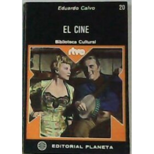 El cine. Ensayo. (Contenido: "Notas sobre el Western y la referencia a la obra literaria.", "Buster Keaton y los antecedentes de un género.", etc).