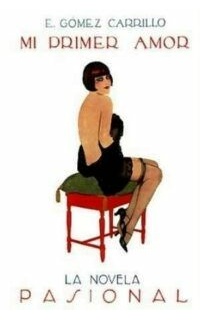 Mi primer amor. Ilustraciones de I. Durán.