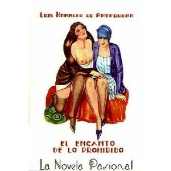 El encanto de lo prohibido. Ilustr. de Pan.