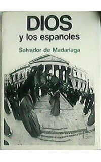 Dios y los españoles.