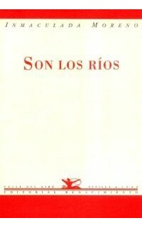 Son los ríos. Poesía.