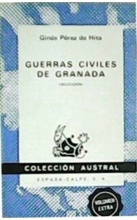 Guerras civiles de Granada (Selección).