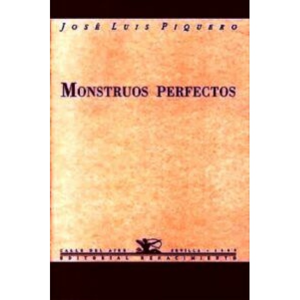 Monstruos perfectos. Poesía.