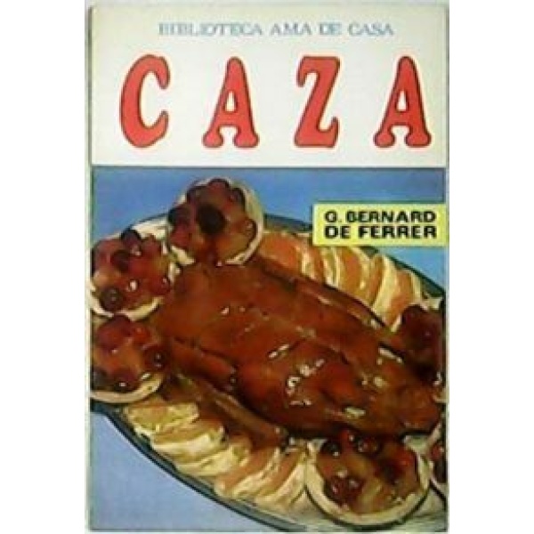 La caza.