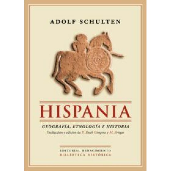 Hispania (Geografía, etnología e historia). Traducción y edición de Pedro Bosch Gimpera y Miguel Artigas Ferrando. Con un apéndice sobre "La arqueología prerromana hispánica" por Pedro Bosch Gimpera.