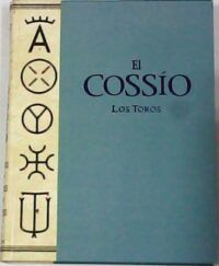 El Cossío. Los Toros.