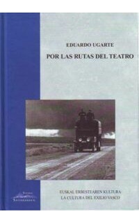 Por las rutas del teatro.