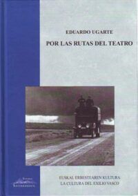 Por las rutas del teatro.