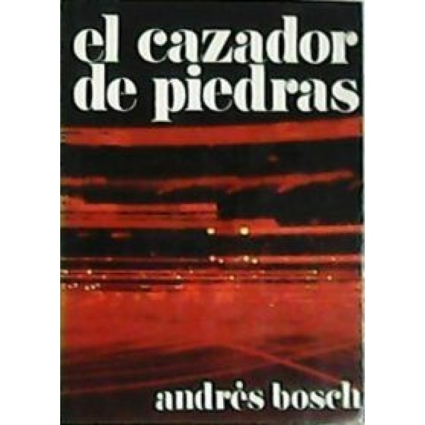 El cazador de piedras. Memoria parcial del tercer marqués de Fló.