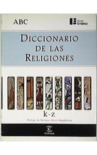 Diccionario de las religiones. 2 tomos. Prólogo de...