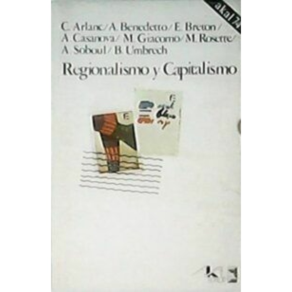 Regionalismo y capitalismo