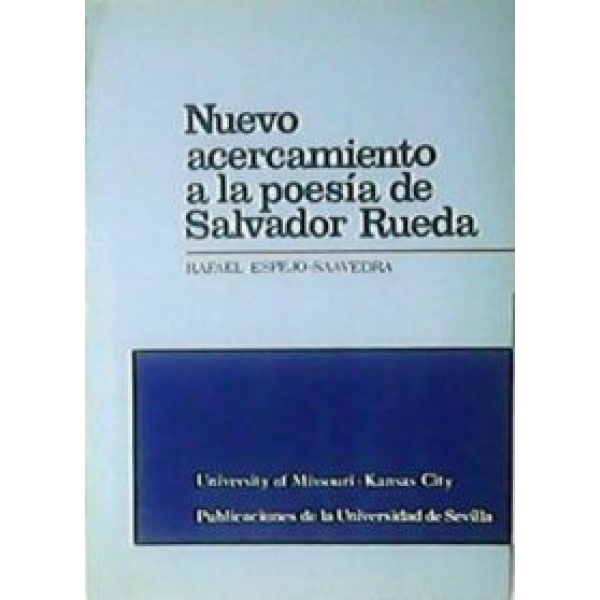 Nuevo acercamiento a la poesía de Salvador Rueda.