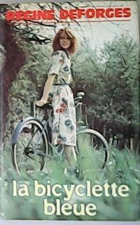 La Bicyclette bleue.
