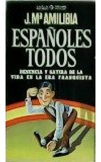 Españoles todos.