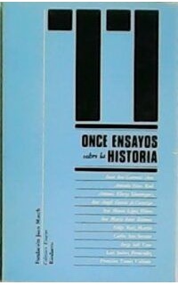 Once ensayos sobre la historia.