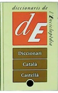 Diccionari Catalá-Castellá.