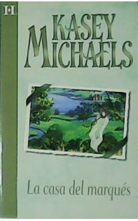 La casa del marqués.