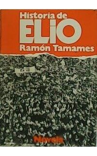 Historia de Elio. Novela.