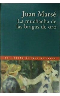 La muchacha de las bragas de oro.