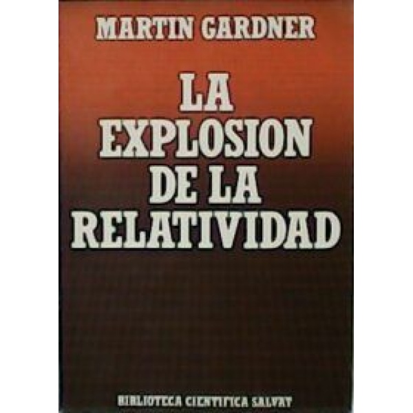 La explosión de la relatividad.