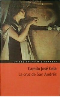 La cruz de San Andrés. Premio Planeta 1994.