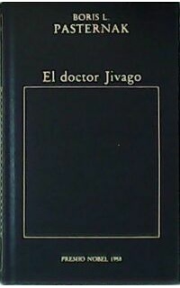 El doctor Jivago. Premio Nobel 1958.