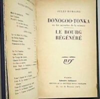 Donogoo-Tonka : ou, Les miracles de la science ; Le bourg régénéré.