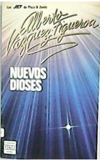 Nuevos dioses. Novela.