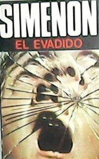 El evadido. Novela. Traducción de Fernando Corripio.