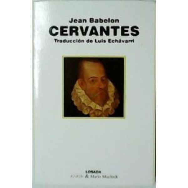 Cervantes. Traducción de Luis Echávarri.