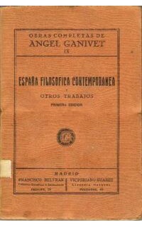 España filosófica contemporánea y otros trabajos.