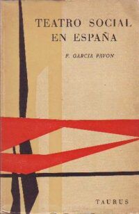 El teatro social en España (1895-1962).