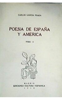 Poesía de España y América. Antología. 2 tomos.