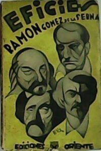 Efigies. Nota preliminar de F. S. R.