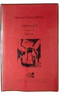 España fiel. Dibujos de Gabriel García Maroto.