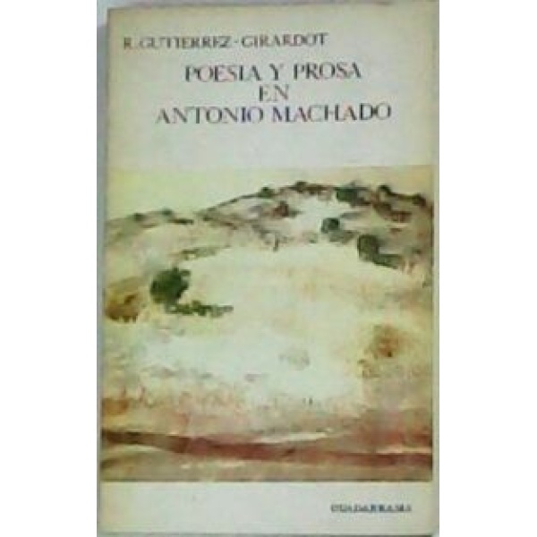 Poesía y prosa en Antonio Machado.