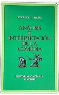 Análisis e interpretación de la comedia.