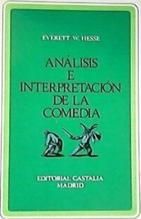 Análisis e interpretación de la comedia.