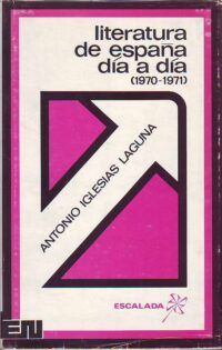Literatura de España día a día 1970-1971.