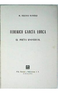 Federico García Lorca, el poeta universal.