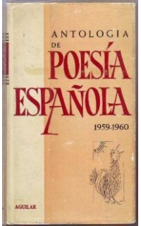 Antología de poesía española 1959-1960. Selección y prólogo de...
