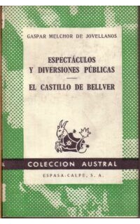 Espectáculos y diversiones públicas. El castillo de Bellver.