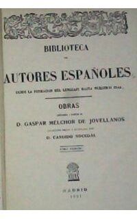 Obras. Tomo I. Colección hecha e ilustr. por Cándido Nocedal.