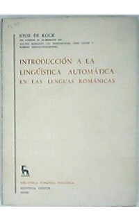 Introducción a la lingüística automática en las lenguas románicas.