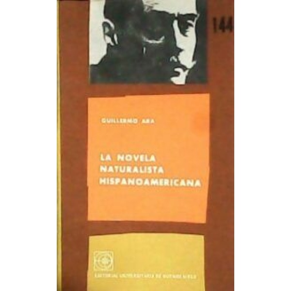 La novela naturalista hispanoamericana.