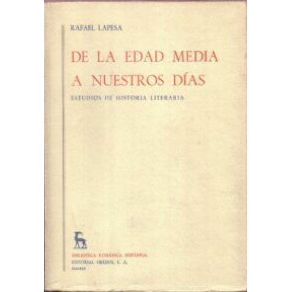 De la Edad Media a nuestros días. Estudios de historia literaria.