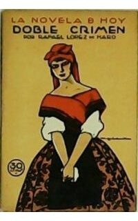 Doble crimen. Ilustr. de Quintanilla.