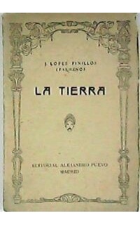 La tierra. Tragedia en tres actos.